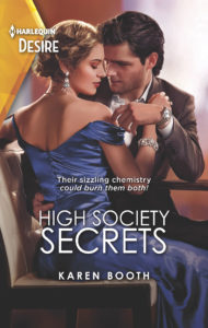 High Society Secrets by Karen Booth