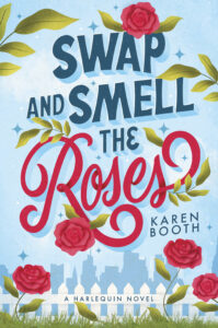 An illustrated scene in shades of pale blue with a city skyline in the background and a rose covered picket fence in the foreground. The title reads Swap and Smell the Roses.