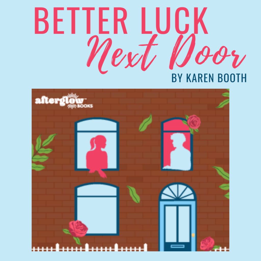Better luck next door karen booth