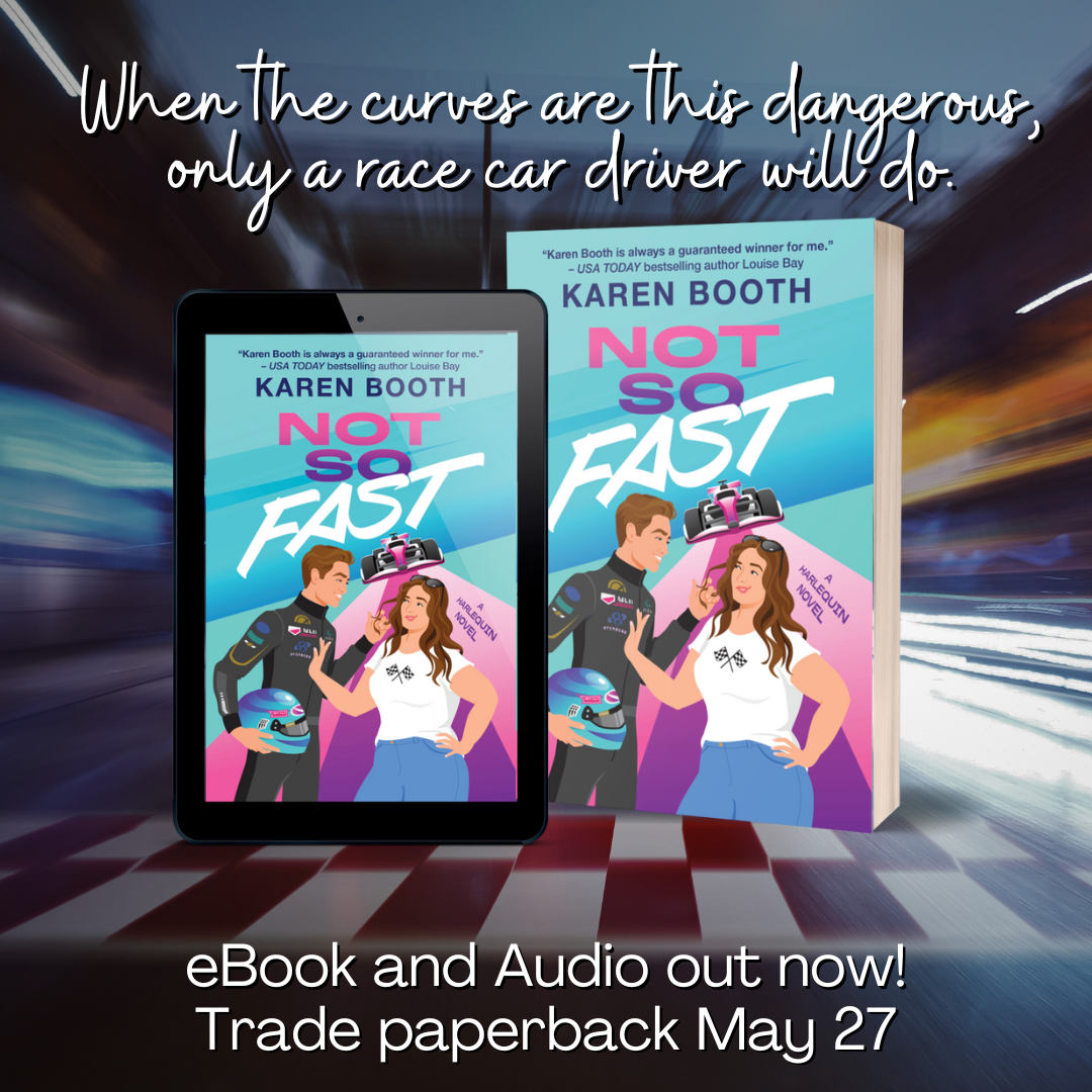 Not So Fast Ebook and Audio are here! - Karen Booth